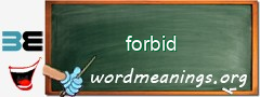 WordMeaning blackboard for forbid